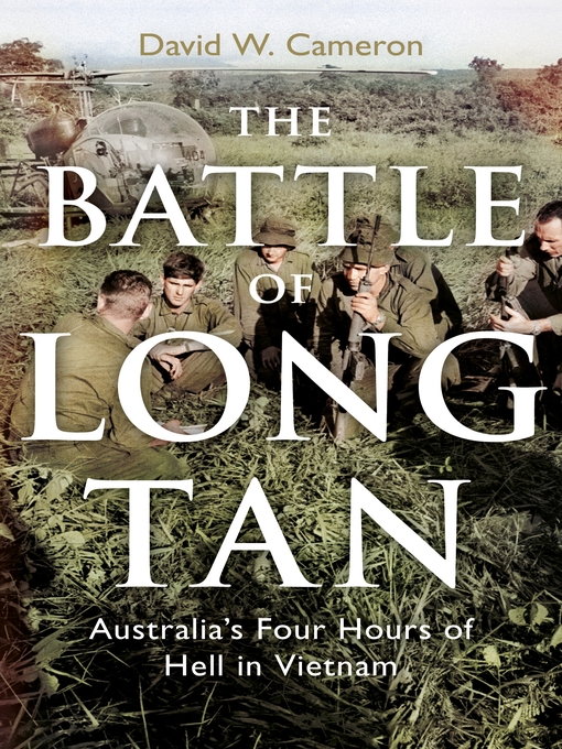Title details for The Battle of Long Tan by David W. Cameron - Wait list